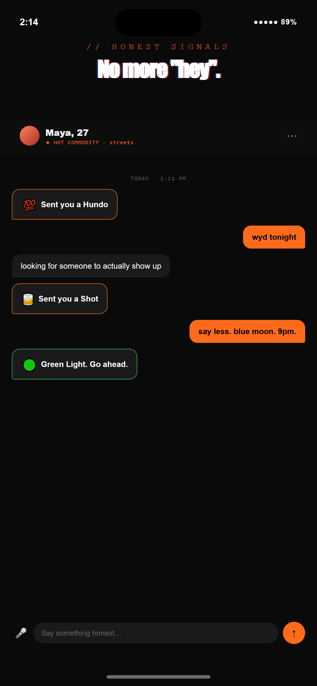 Chat with honest signals